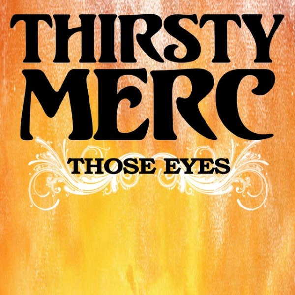 Album Thirsty Merc - Those Eyes