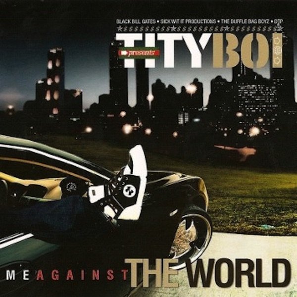 Album Tity Boi - Me Against the World