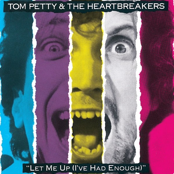 Album Tom Petty and The Heartbreakers - Let Me Up (I