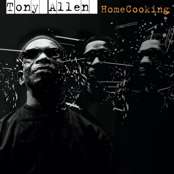 Album Tony Allen - HomeCooking
