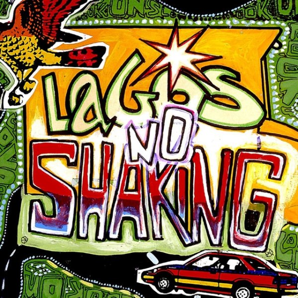 Lagos No Shaking - album