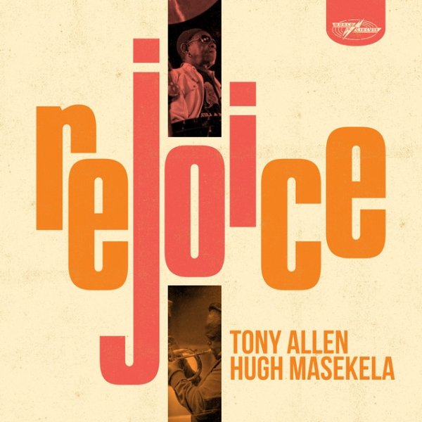 Album Tony Allen - Rejoice