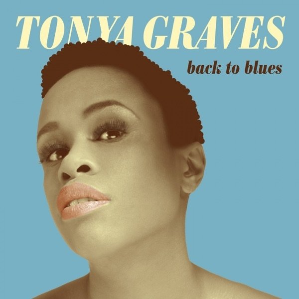Album Tonya Graves - Back to Blues
