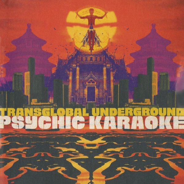 Album Psychic Karaoke - Transglobal Underground