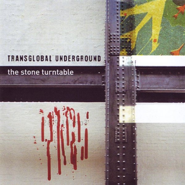 Album Transglobal Underground - The Stone Turntable