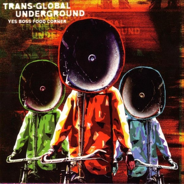 Album Yes Boss Food Corner - Transglobal Underground