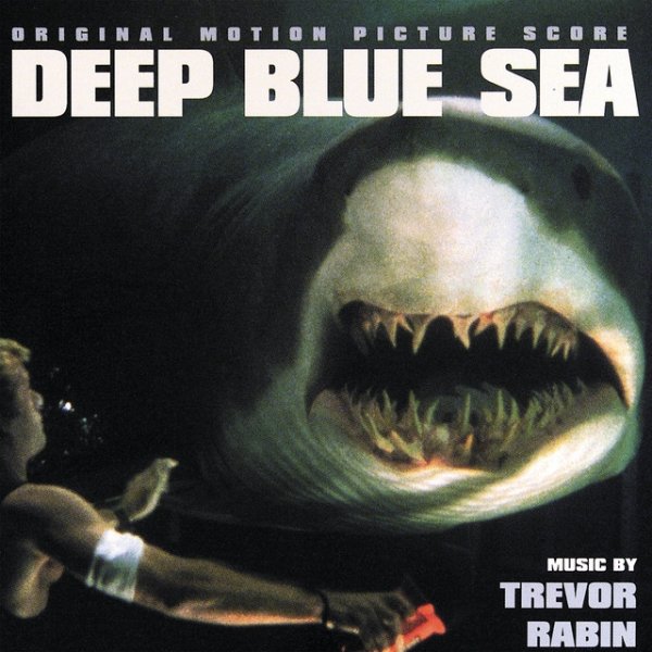 Album Deep Blue Sea - Trevor Rabin
