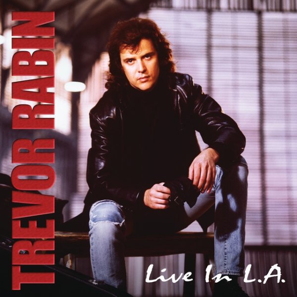 Album Live in L.A. - Trevor Rabin