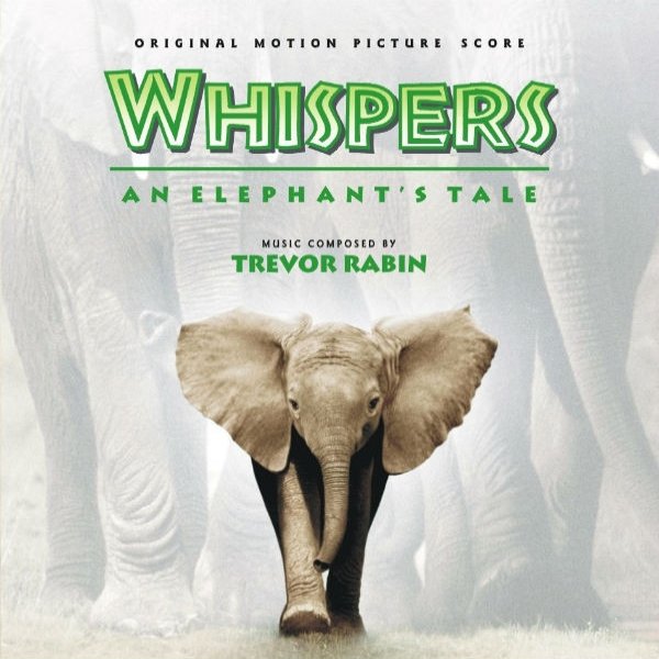 Album Whispers (An Elephant's Tale) - Trevor Rabin