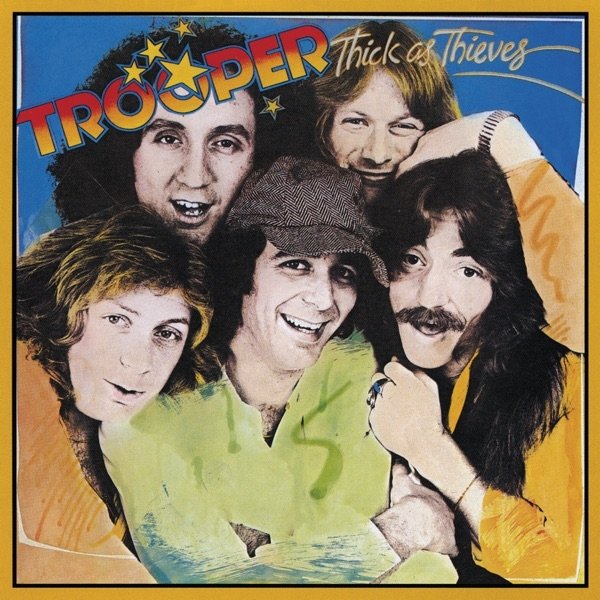 Trooper Thick As Thieves, 1978