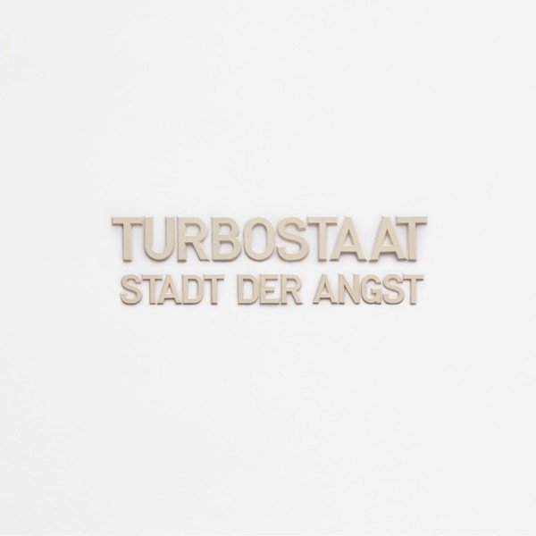 Album Turbostaat - Stadt der Angst