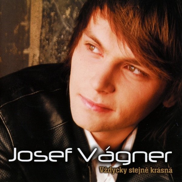 Album Josef Vágner - Vždycky stejně krásná