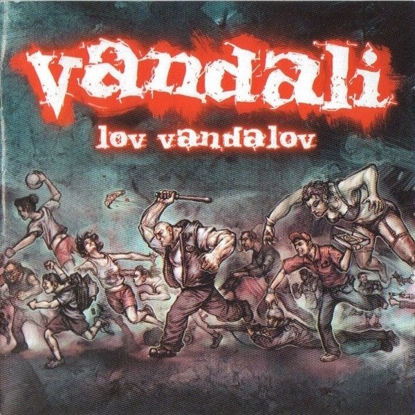 Album Vandali - Lov vandalov