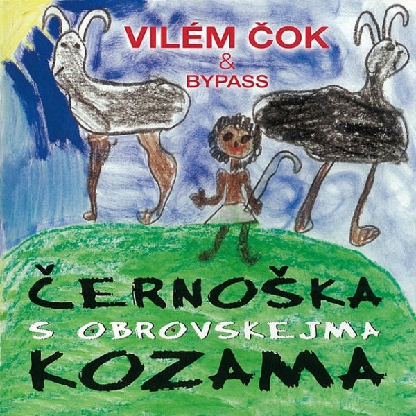 Černoška s obrovskejma kozama - album