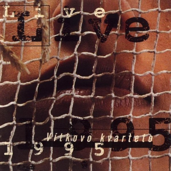 Album Live 1995 - Vítkovo kvarteto