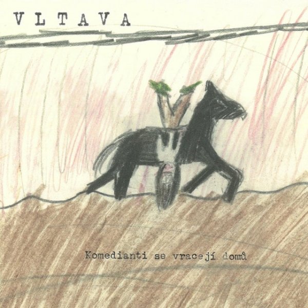 Album Vltava - Komedianti se vracejí domů
