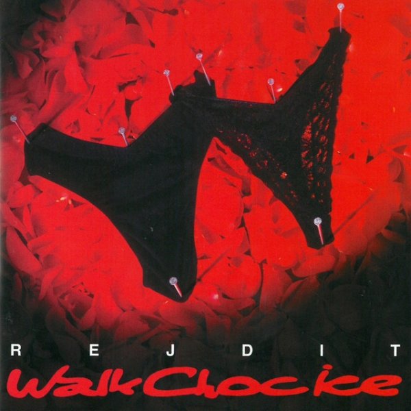 Album Rejdit - Walk Choc Ice