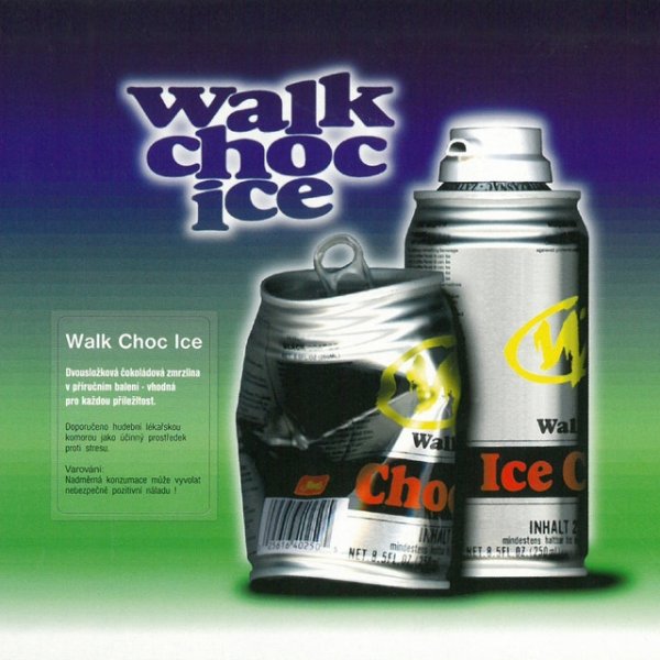 Walk Choc Ice - album
