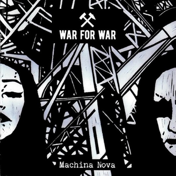 Album War for War - Machina Nova