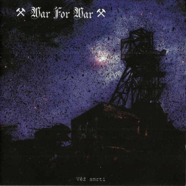 Album War for War - Věž Smrti