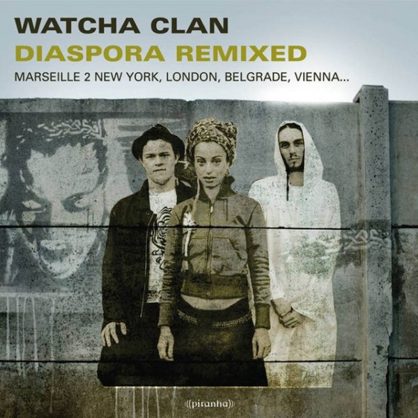 Album Watcha Clan - Diaspora Remixed