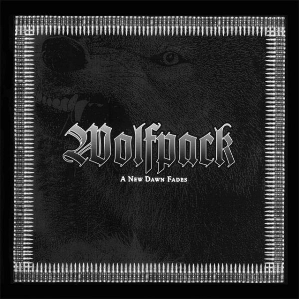 Album Wolfpack - A New Dawn Fades