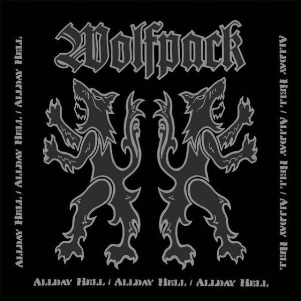 Album Allday Hell - Wolfpack