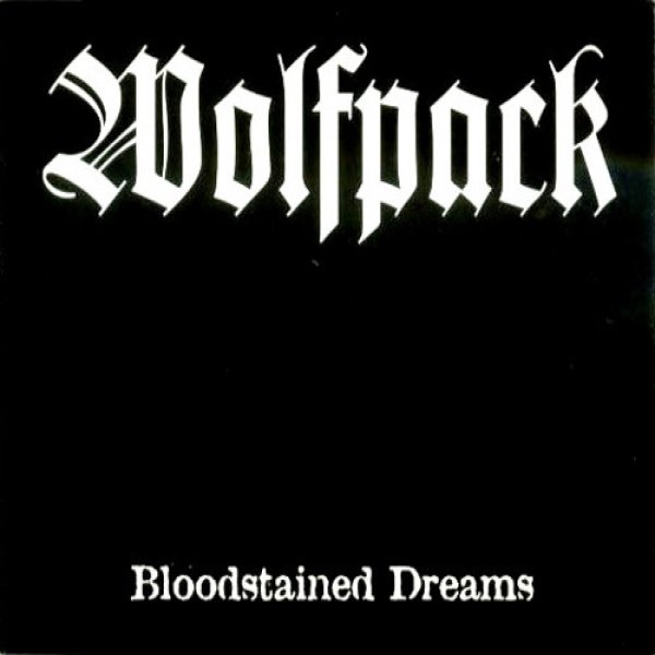 Album Bloodstained Dreams - Wolfpack