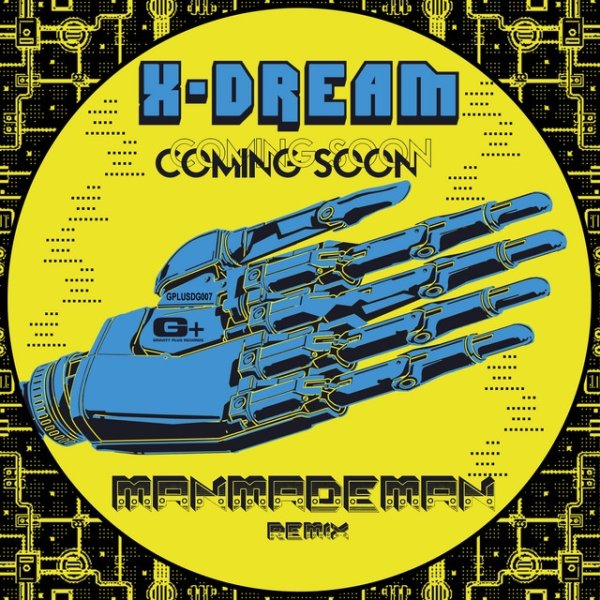 Album Coming Soon - X-Dream