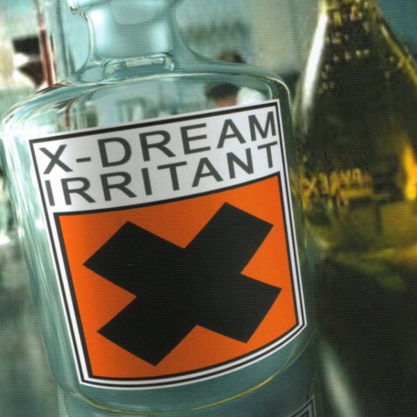 Album X-Dream - Irritant