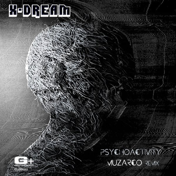 Album X-Dream - Psychoactivity