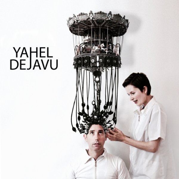 Album Déjà Vu - Yahel