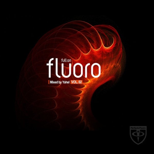 Album Full On Fluoro, Vol. 2 - Yahel