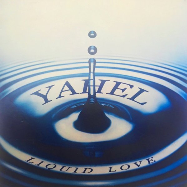 Album Yahel - Liquid Love