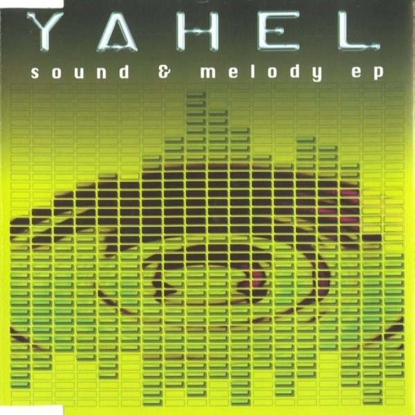 Yahel Sound & Melody, 2001