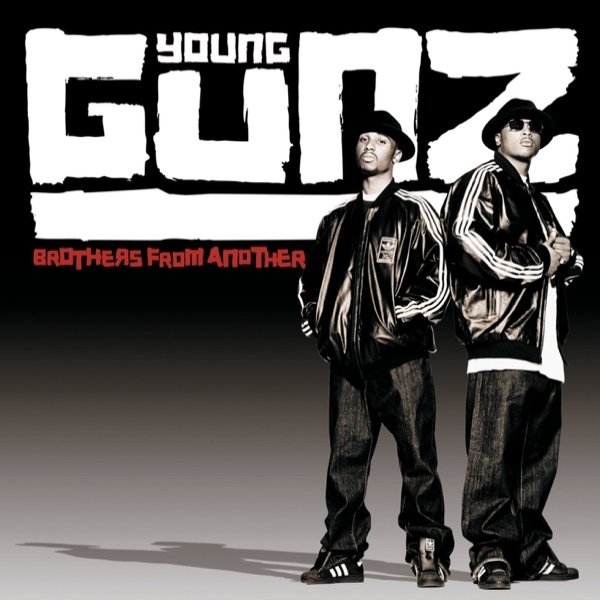 Album Young Gunz - Brothers From Another