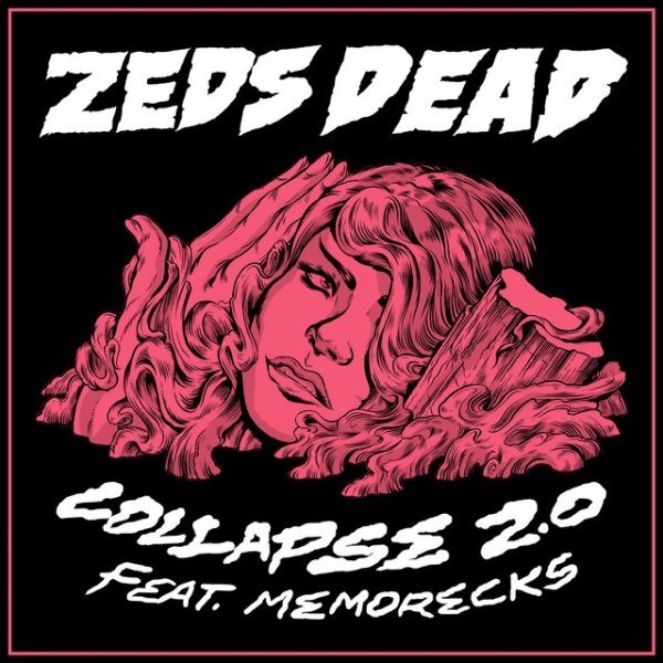 Album Zeds Dead - Collapse 2.0