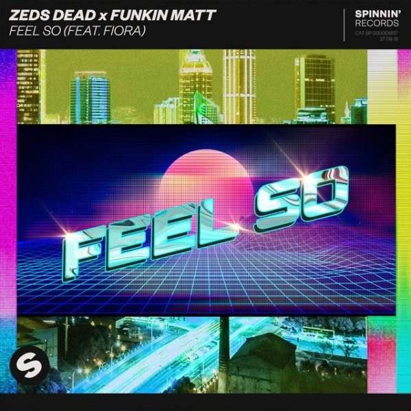 Album Feel So - Zeds Dead