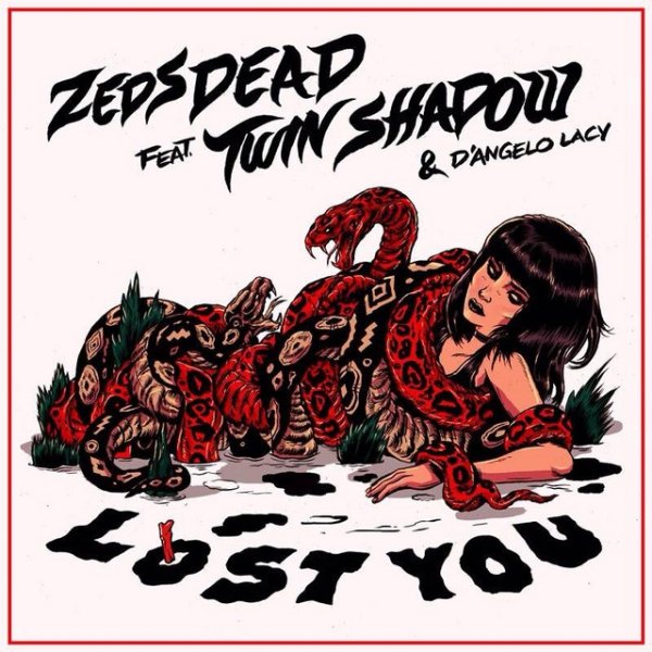 Album Zeds Dead - Lost You