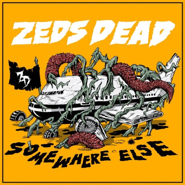 Album Somewhere Else - Zeds Dead