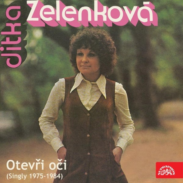 Album Jitka Zelenková - Otevři oči (singly 1975-1984)
