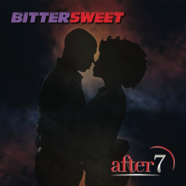 After 7 Bittersweet, 2021