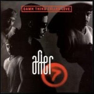 After 7 Damn Thing Called Love, 1995