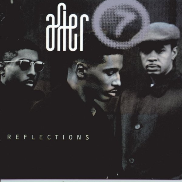 Album After 7 - Reflections