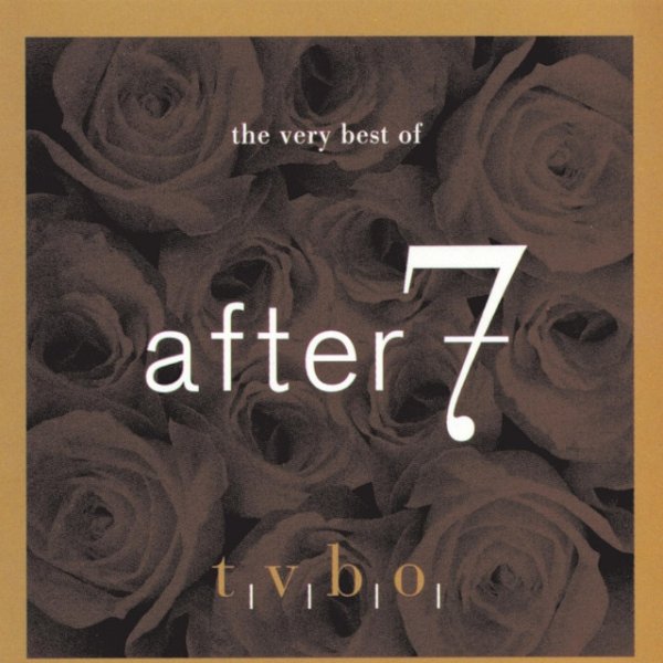 After 7 The Very Best Of After 7, 1997