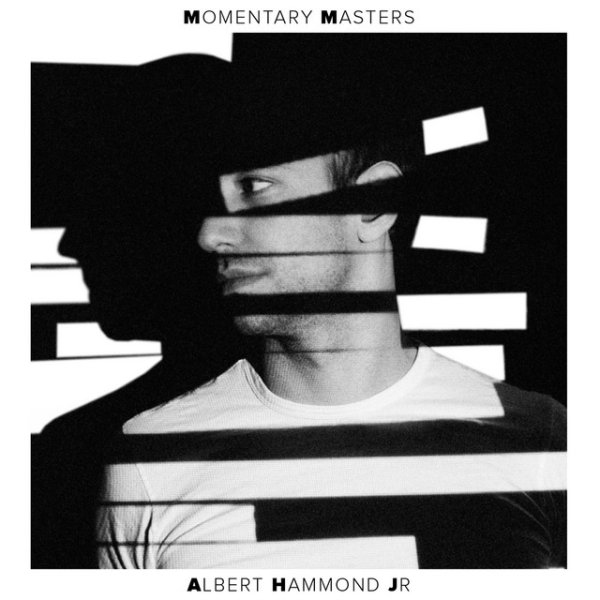 Albert Hammond, Jr. Momentary Masters, 2015