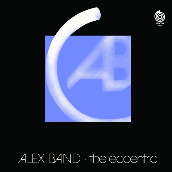 Album Alex Band - The Eccentric