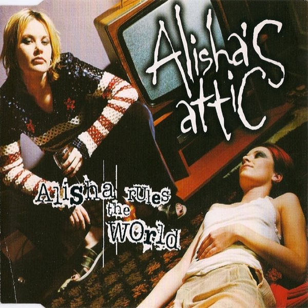 Alisha Rules The World - album