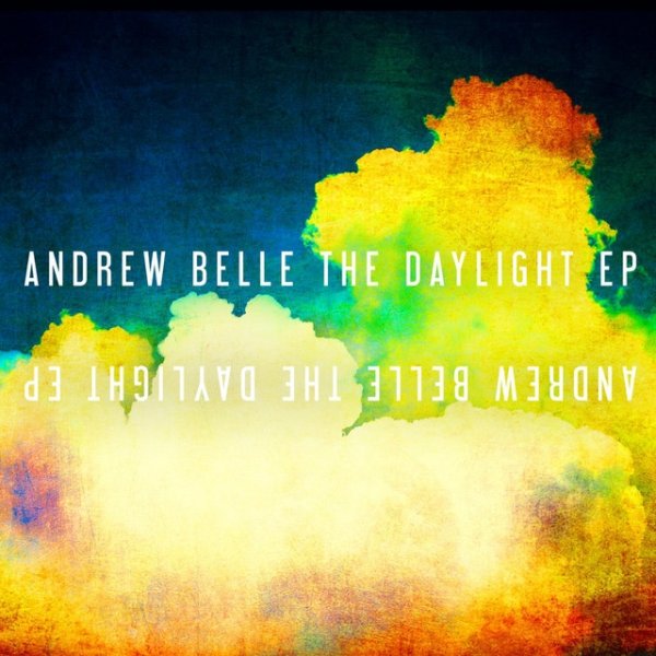 Andrew Belle The Daylight, 2012