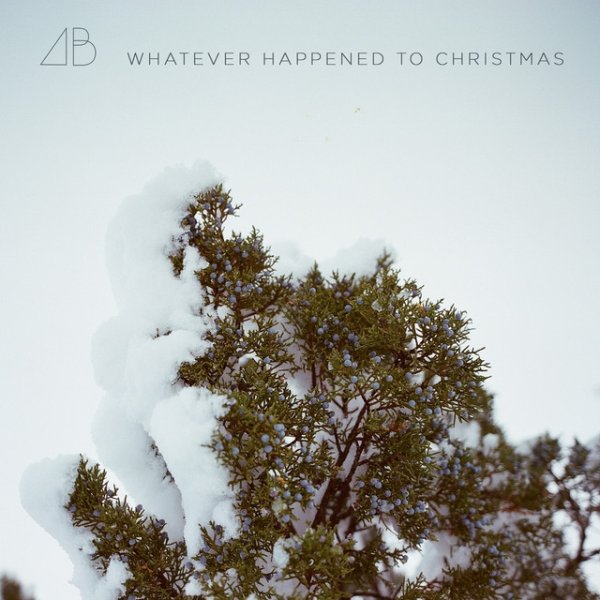 Album Andrew Belle - Whatever Happened to Christmas